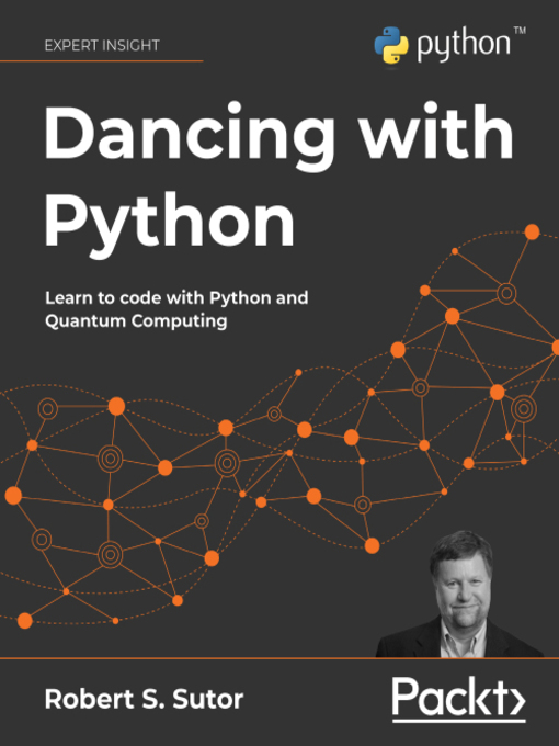 Title details for Dancing with Python by Robert S. Sutor - Available